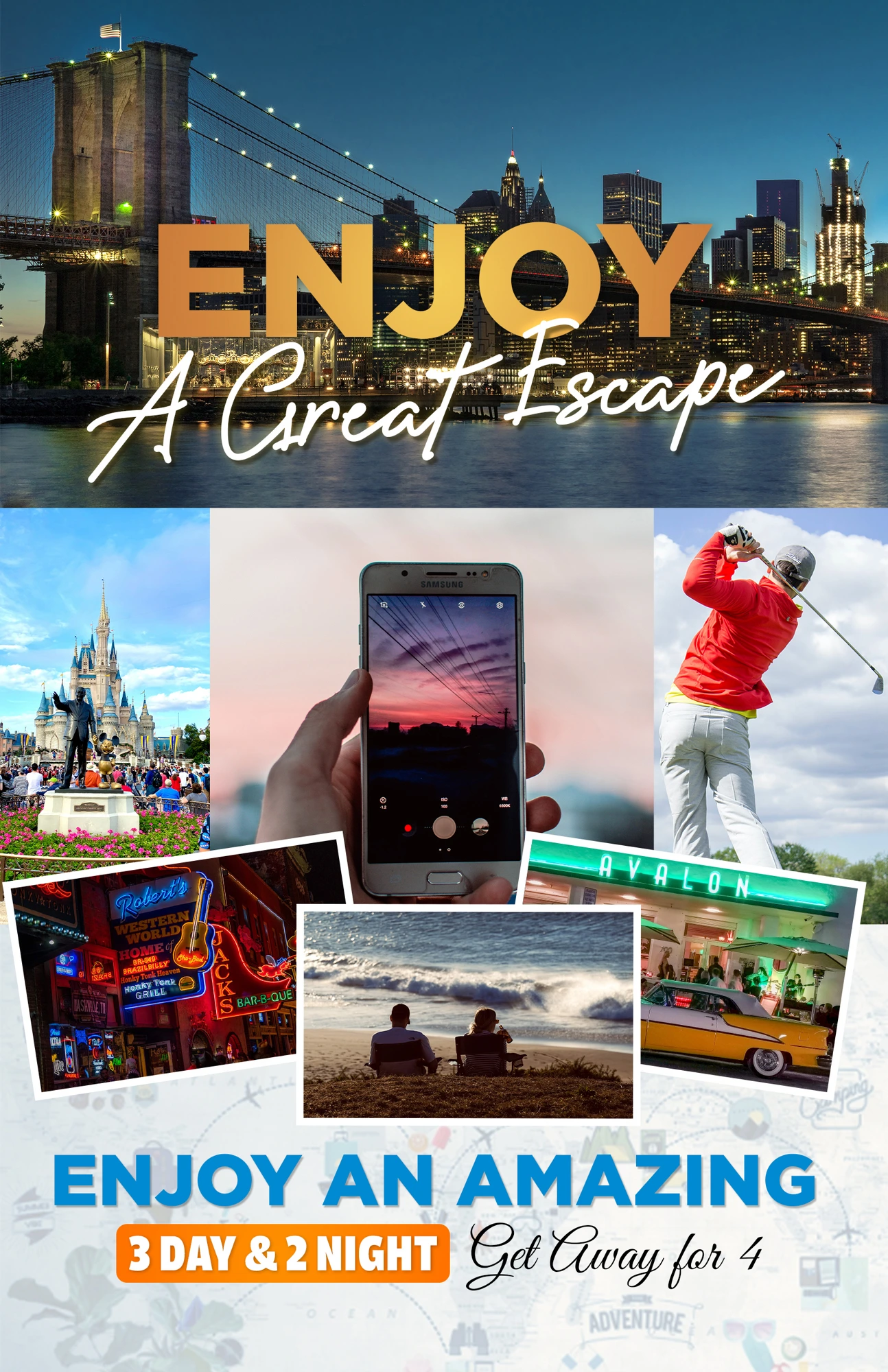 Enjoy a Great Escape